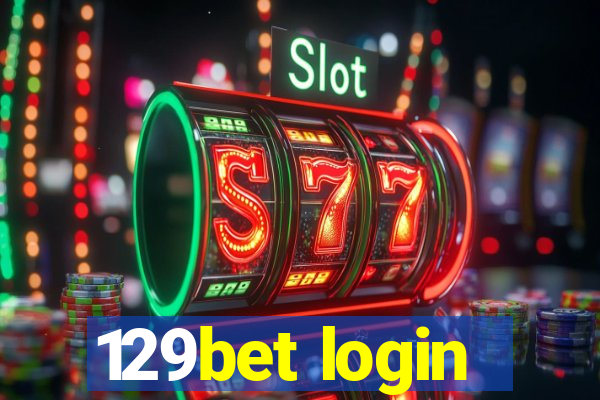 129bet login